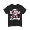 I Am Not Only Grandma I Am A Great Grandma Unisex Shirt S5xl A23365