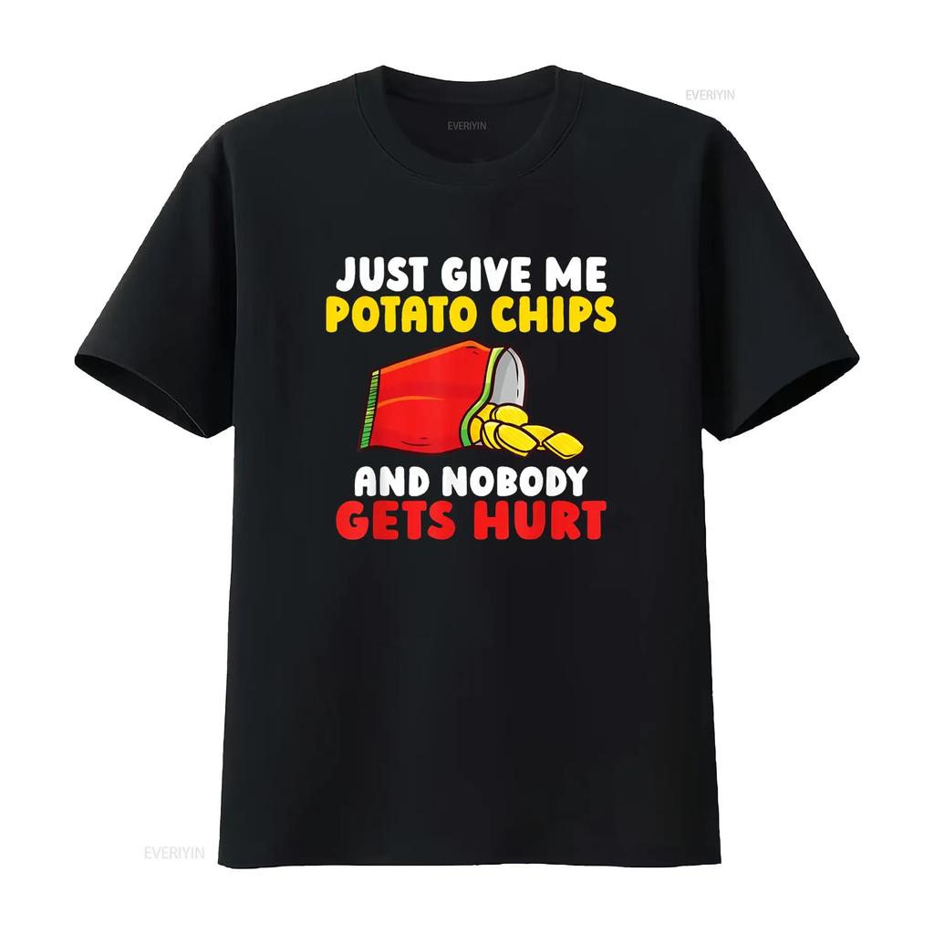 Just give me Potato Chips and nobody gets hurt T Shir vintage Washed fashion Slightly graphic Comfortable Versatile homme