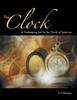 Книга The Clock : A Timekeeping Tool for the Church of Tomorrow
