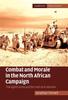 Книга Combat And Morale In The North African Campaign by Jonathan Fennell - Hardback