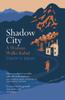 Книга Shadow City : A Woman Walks Kabul