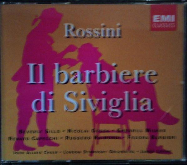 CD GIOACCHINO ROSSINI, THE LONDON SYMP - Il Barbiere Di Siviglia 724356604025 EMI Classics 1996 Holland Classical Used