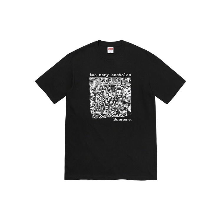 Supreme Too Many Assholes Tee SUP-SS22-647