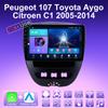 2 DIN Android Carplay Car Radio For Peugeot 107 Toyota Aygo Citroen C1 2005-2014 Multimedia Player Head Unit Stereo GPS Navigation BT WIFI 2+32GB