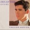 12inch Record TREVOR HERION - Dreamtime (Club-Mix) 12IN4 Interdisc 1983 UK Dance & Electronica Used