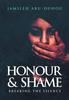 Книга Honour and Shame : Breaking the Silence