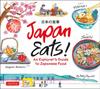Книга Japan Eats! : An Explorer's Guide To Japanese Food
