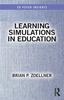 The Learning Simulations In Education Book