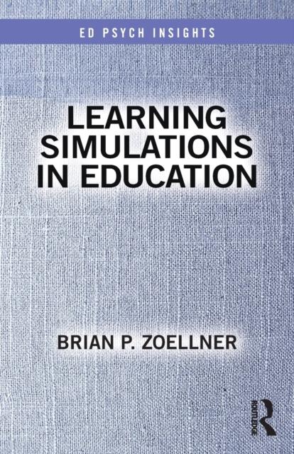 The Learning Simulations In Education Book