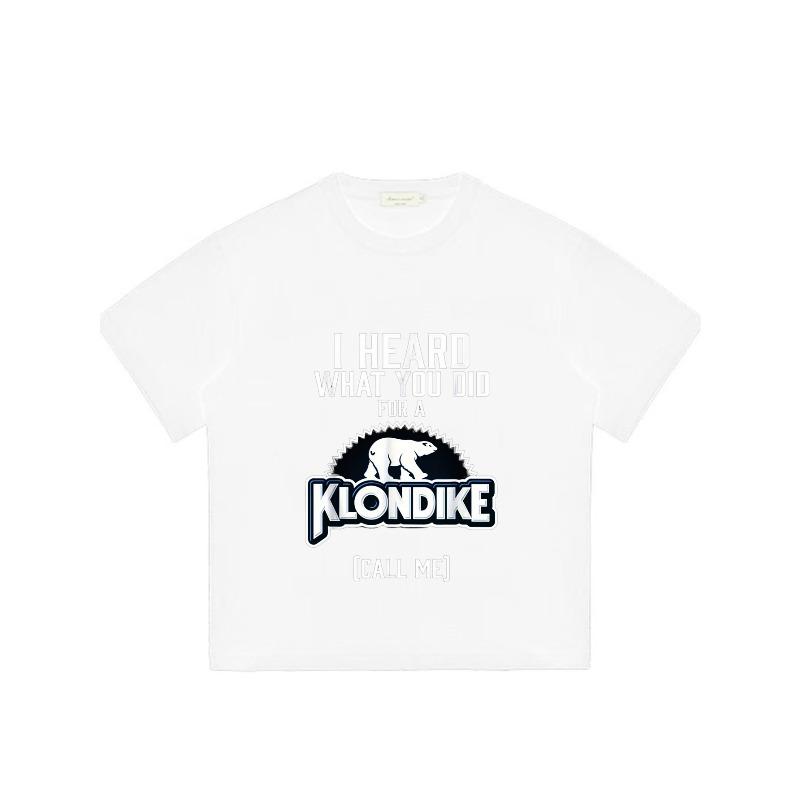 Crewneck T Shirt Black I Heard What You Did for A Klondike Call Me Polar Bear Logo Print Casual Wear for Men and Women Streetwear FashionSummer Outfit
