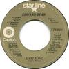 Пластинка 7 дюймов EDWARD BEAR - Last Song 6223 STARLINE 1973 Канада Рок Б/у