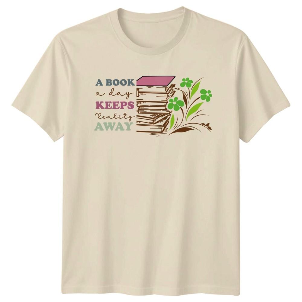 A Book A Day Keeps Reality Away Unisexs TShirt Literary Reading Gift For Her