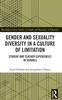 Книга Gender and Sexuality Diversity In a Culture of Limitation : Student and Teacher Experiences In Schools