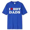 Смешные футболки с красными сердечками I Love Hot Dads, графическая уличная одежда с коротким рукавом и круглым вырезом, футболка Harajuku, мужская/женская одежда