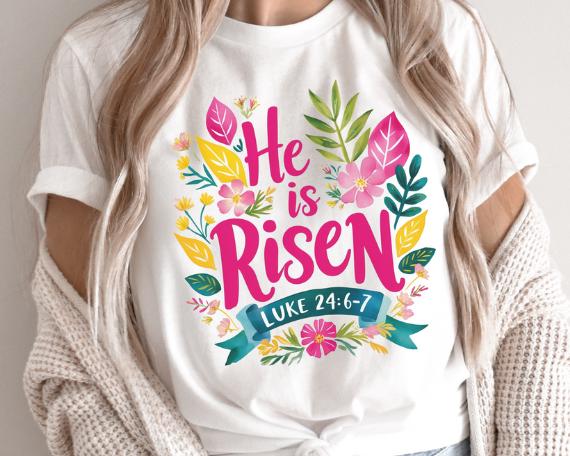 Floral Christian Easter Tshirt, He is Risen Tee, Religious Spring Shirt, Easter Sunday Clothing, Easter Gift for Her, Easter Top