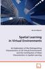 Книга Spatial Learning In Virtual Environments