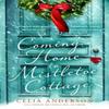 Coming Home To Mistletoe Cottage by Celia Anderson Paperback Book 9780008468477
