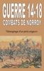 Книга Guerre 14-18 Combats De Norroy : Temoignage D'un Poilu Angevin