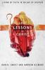 Книга The Last Lessons of Christ : Living by Faith In an Age of Despair