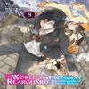 The Worlds Strongest Rearguard Labyrinth Countrys Novice Seeker Vol. 8 light novel by Towa Towa... 9781975350550
