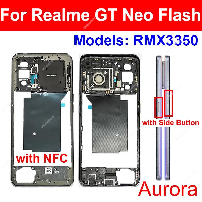 Middle Frame Housing For Realme GT Neo 3 Neo 2 2T GT NEO Flash 5G Middle Frame Holder with Side Power Volume Buttons Parts