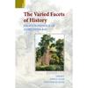THE VARIED FACETS OF HISTORY Aniruddha Ray retired as Professor of History, from