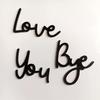 Love You Bye Sign Wooden Wall Art Sign Love Themed Entryway Wall