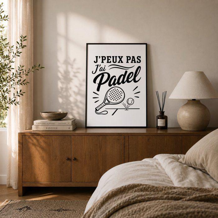 Poster J’peux pas j’ai Padel J'peux pas minimaliste | Affiche Papier Photo 310 g Finition Perlée Format Taille A2 | Décoration