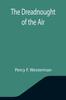 Книга The Dreadnought of the Air