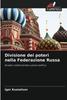 The Divisione Dei Poteri Nella Federazione Russa Book