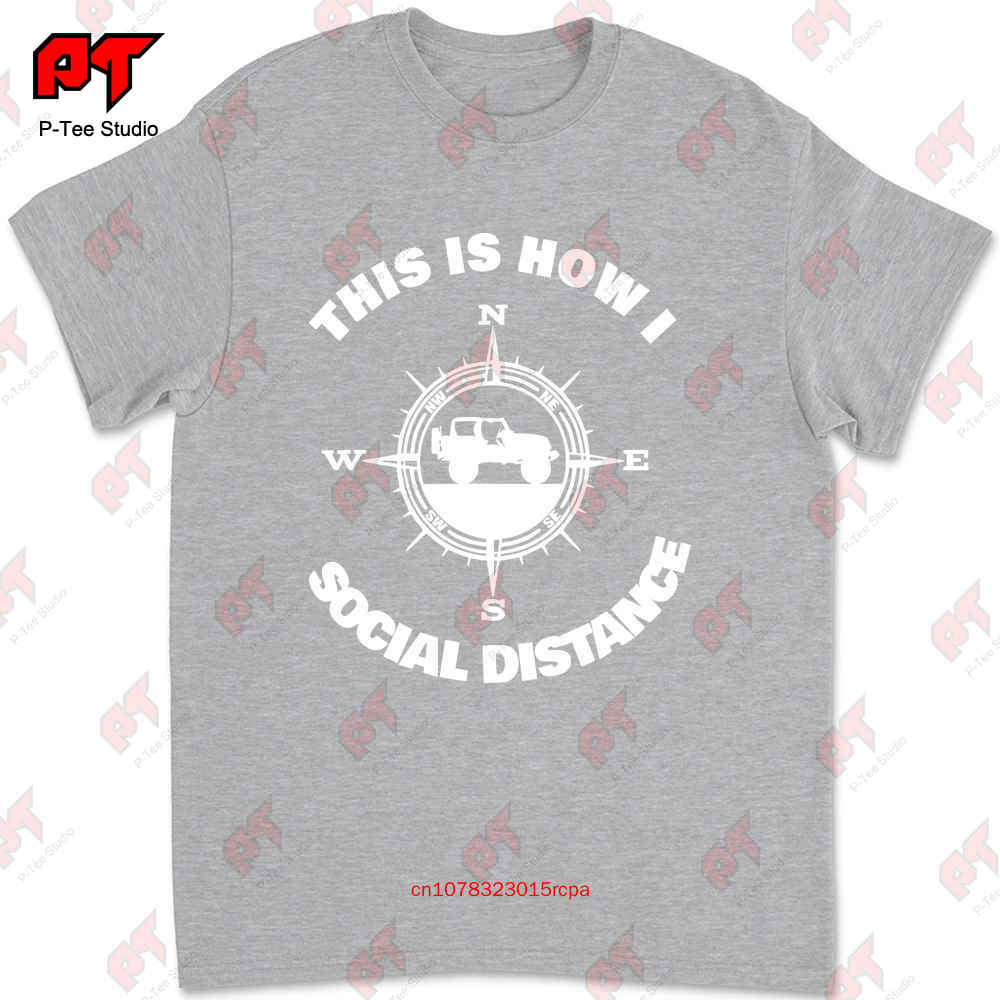 Social Distance Jeeping Off Road Tshirt Tee NVP8