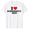 Смешные футболки I Love Submissive Men Heart, хлопковые уличные футболки с коротким рукавом, подарки на день рождения, летний стиль