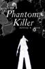 Книга A Phantom Killer