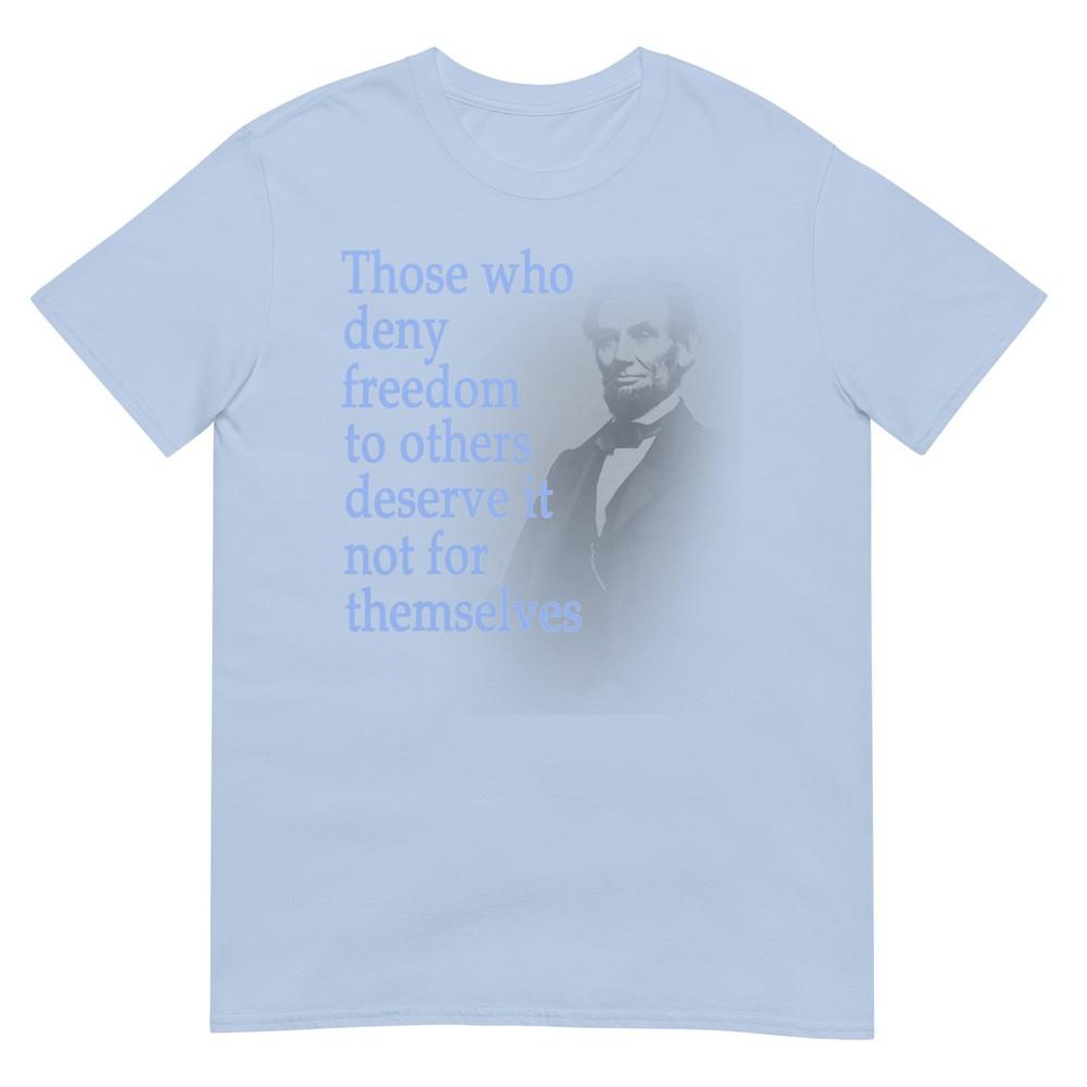 Abraham Lincoln Quote Tshirt