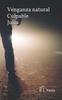 The Venganza Natural Culpable Julia Book