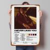 Future I Never Liked You Album Printed Poster Customized Retro Wall Art Vintage Metal Tin Signs for Home Garage Decorations