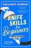 Книга Knife Skills for Beginners