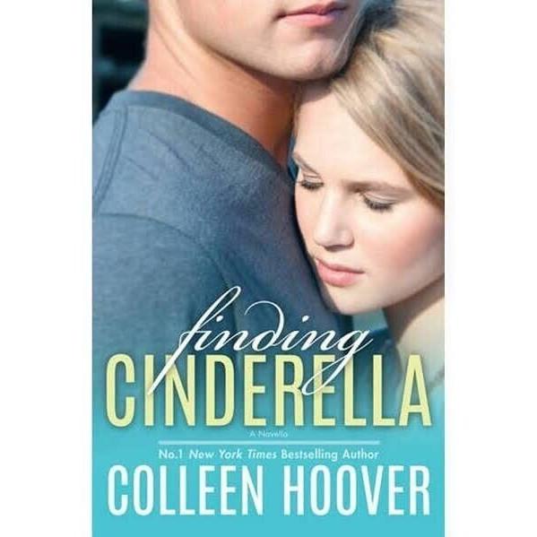 Finding Cinderella By Colleen Hoover Paperback .