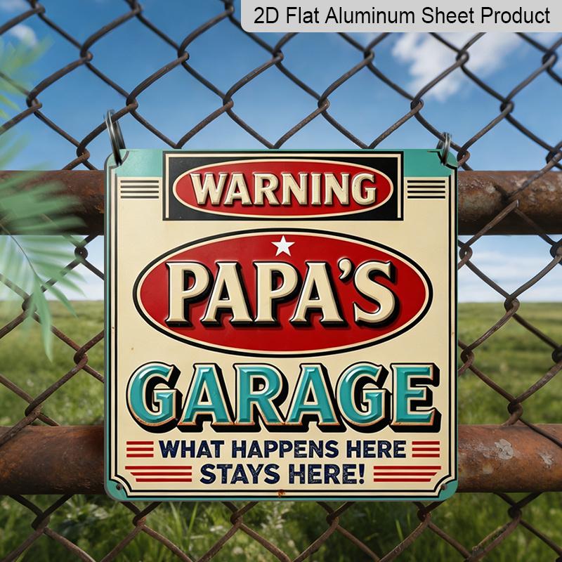2D Flat - 1pc, Vintage Metal Aluminum Decorative Sign, Warning Papa's Garage, Retro Wall Art, Home Decor for Porch, Entryway, Hallway, Garage, Room