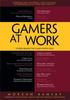 Книга Gamers At Work : Stories Behind the Games People Play