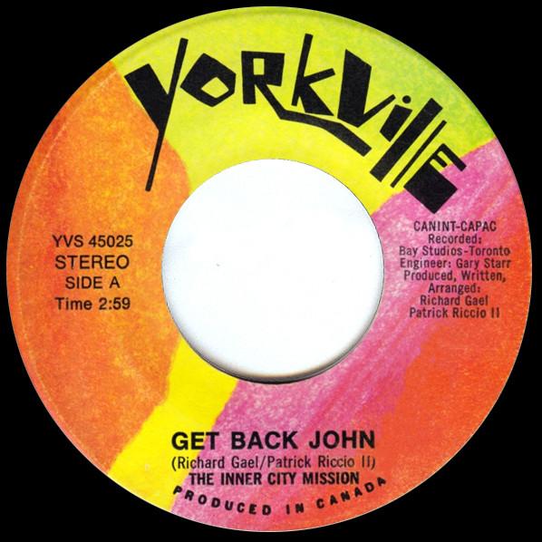 7inch Record INNER CITY MISSION - Get Back John YVS45025 Yorkville 1970 Canada Soul/Funk Used
