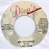 7-дюймовая пластинка LADY SAW - Mr. Ричардс НИКАКОЙ Дивы Продакшн Ямайка Регги, Ска и Даб Использованный