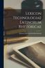 Книга Lexicon Technologiae Latinorum Rhetoricae