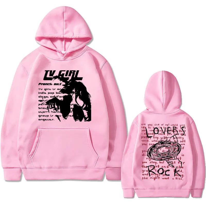 Толстовка с капюшоном Tv Girl Lovers Rock Song Print French Exit Album Poster Merch Hoodies Tops Men Women Fashion Vintage Oversize Sweatshirt
