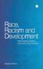 Книга Race, Racism and Development : Interrogating History, Discourse and Practice