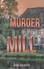 The Murder At the Mill Book