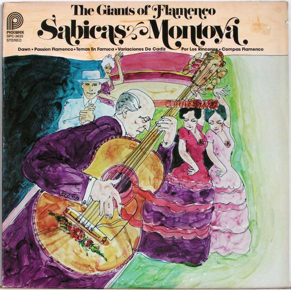 Виниловая пластинка SABICAS , CARLOS MONTOYA - The Giants Of Flamenco SPC3635 Pickwick 1978 США Латинская б/у