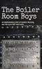 Книга The Boiler Room Boys