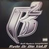 LP Пластинка RUFF RYDERS - Ryde Or Die Vol. II 0694906251 INTERSCOPE 2000 US Рэп и хип-хоп/R&B Б/у