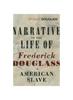The Narrative of the Life of Frederick Douglass, an American Slave Book